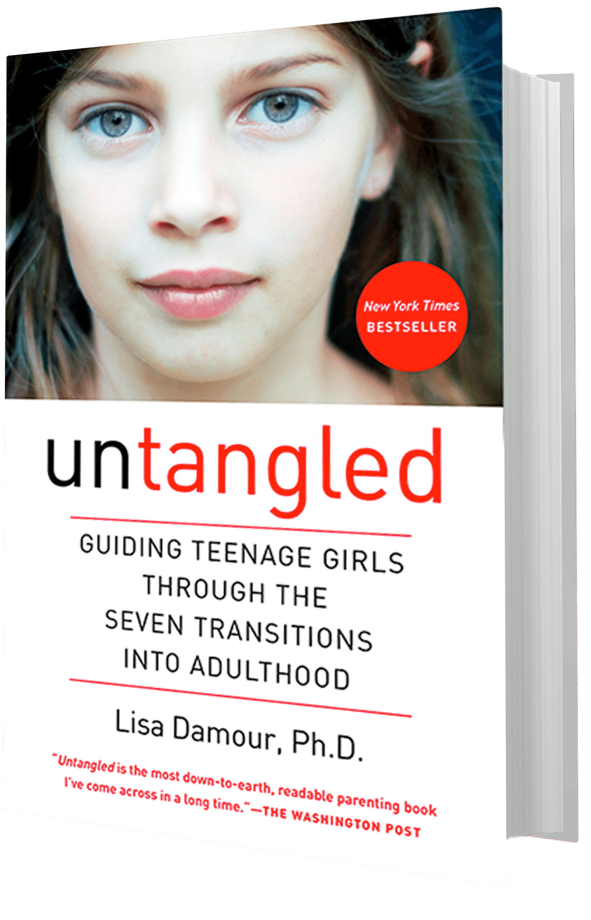 My Therapist's Book Club July 2021: Untangled: Guiding Teenage Girls  Through the Seven Transitions into Adulthood by Lisa Damour, Ph.D.